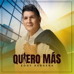 Eddy Herrera – Quiero Más