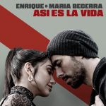 Enrique Iglesias & Maria Becerra - Asi es la vida